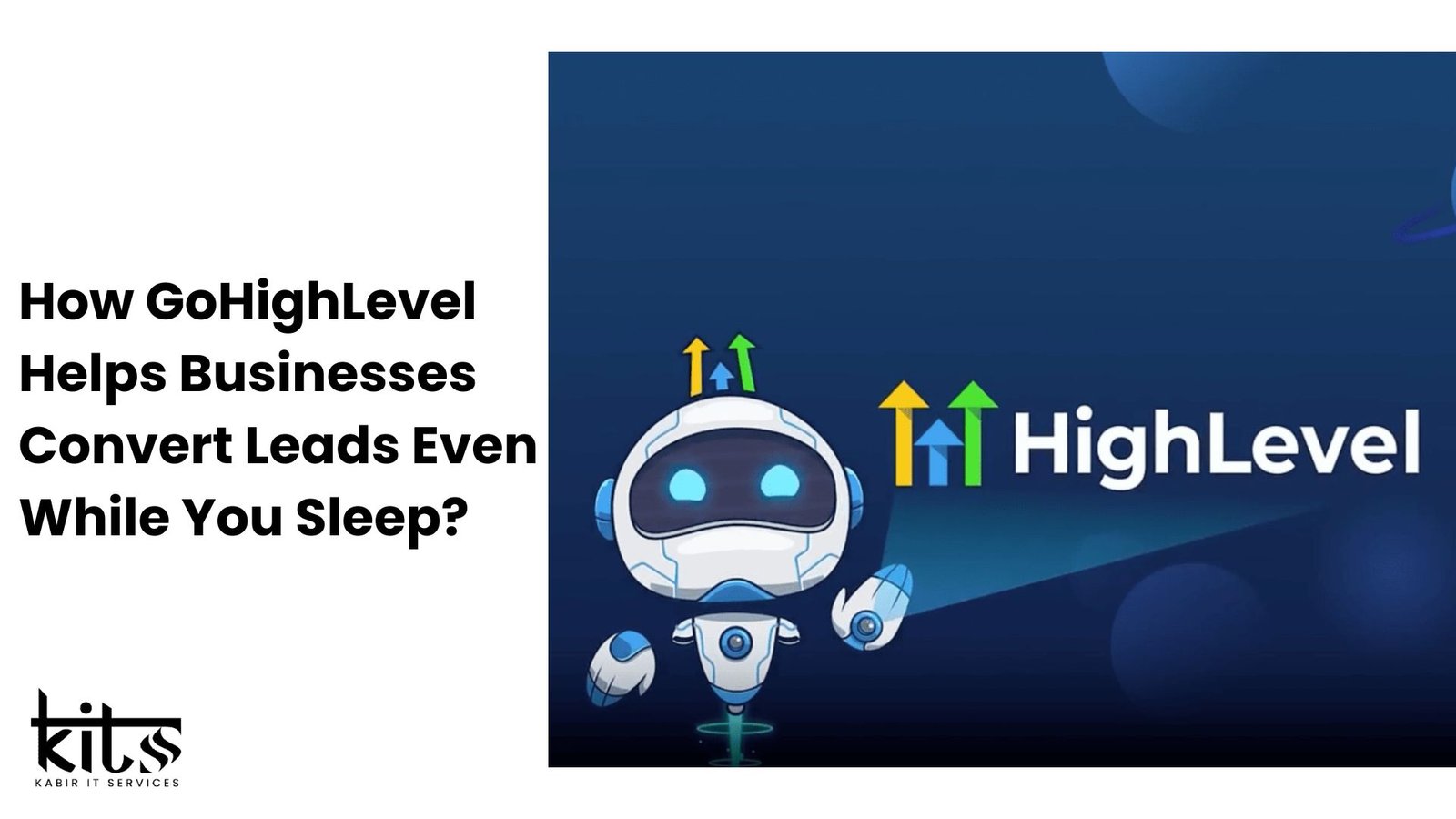 How GoHighLevel Helps Businesses Convert Leads Even While You Sleep?