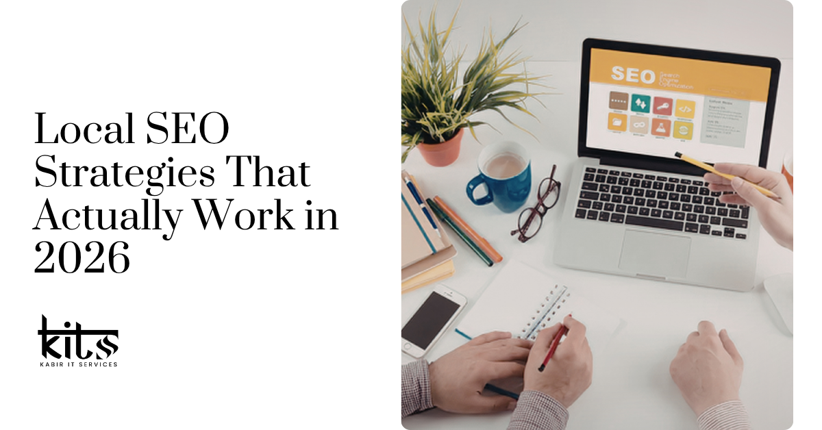 Local SEO Strategies That Actually Work in 2026