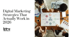 Digital Marketing Strategies That Actually Work in 2026