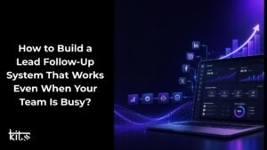 Lead Follow-Up System